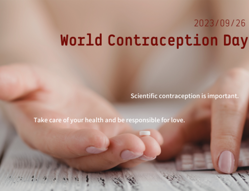 9.26 World Contraception Day | My body, my health, I choose！